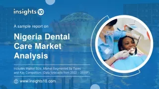 Nigeria Dental Care Market Analysis Sample Report