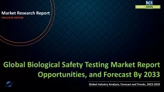 Biological Safety Testing Market Report Opportunities, and Forecast By 2033