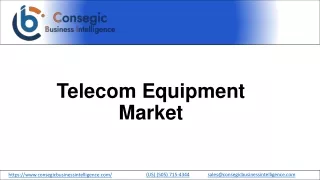 Telecom Equipment Market