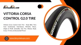 Vittoria Corsa Control G2.0 Tire | Bicyclebuys llc