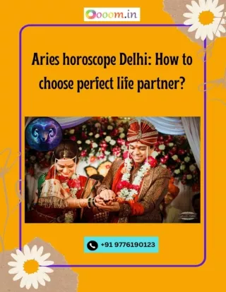 Aries horoscope Delhi How to choose perfect life partner