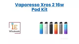 Vaporesso Xros 2 16w Pod Kit