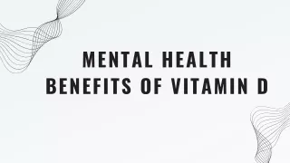 Mental Health Benefits Of Vitamin D