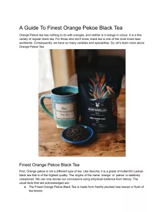 A Guide To Finest Orange Pekoe Black Tea