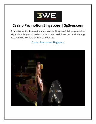 Casino Promotion Singapore  Sg3we