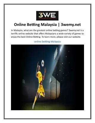 Online Betting Malaysia  3wemy.net