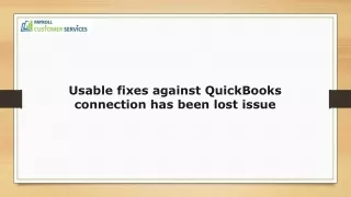 Proven Solutions for QuickBooks Connection Has Been Lost Error