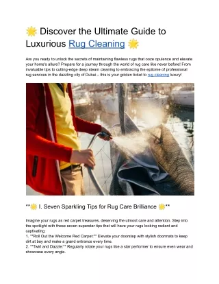 Discover the Ultimate Guide to Luxurious Rug Cleaning