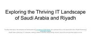 Exploring the Thriving IT Landscape of Saudi Arabia and Riyadh