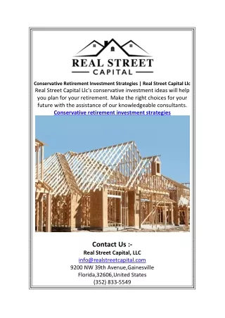 Conservative Retirement Investment Strategies   Real Street Capital