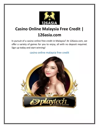 Casino Online Malaysia Free Credit  126asia