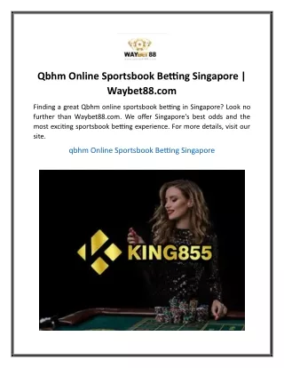 Qbhm Online Sportsbook Betting Singapore  Waybet88