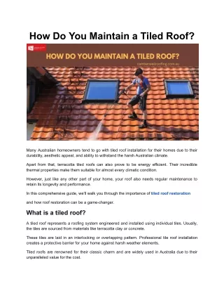 How Do You Maintain a Tiled Roof?