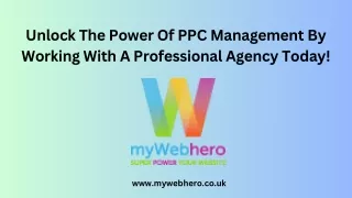 Unlock The Power Of PPC Management By Working With A Professional Agency Today