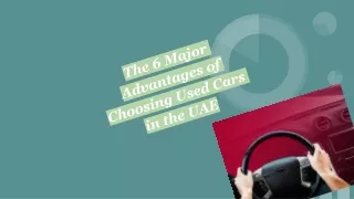 The 6 Major Advantages of Choosing Used Cars in the UAE