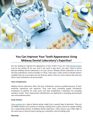 You Can Improve Your Teeth Appearance Using Midway Dental Laboratory’s Expertise!