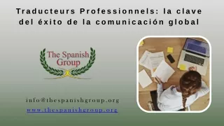 Traducteurs Professionnels: la clave del éxito de la comunicación global