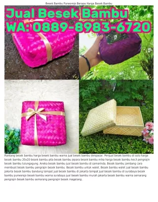 0889-8983-Ϭᜪ20 (WA) Jual Besek Bambu Jakarta Besek Bambu Sukabumi