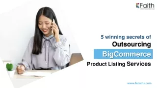 5 winning secrets of Outsourcing BigCommerce product listing Services