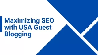 Maximizing SEO with USA Guest Blogging