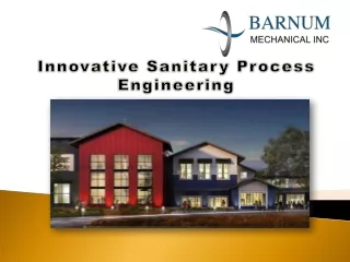 Innovative Sanitary Process Engineering-Barnum Mechanical