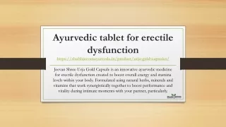 Ayurvedic tablet for erectile dysfunction PPT
