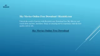 Sky Movies Online Free Download  Bizzield.com