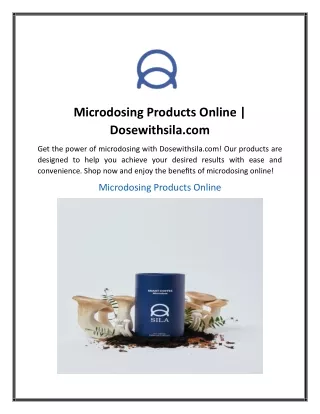 Microdosing Products Online  Dosewithsila..