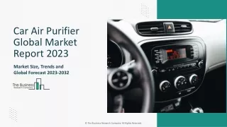 Car Air Purifier Global Market 2023 - Increasing Demand, Emerging Trends, Growth