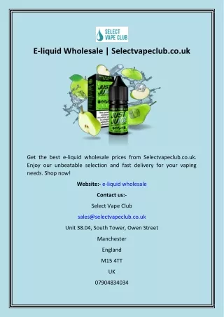 E-liquid Wholesale  Selectvapeclub.co.uk