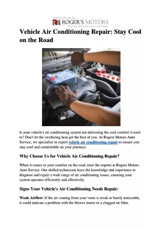 Vehicle Air Conditioning Repair - Stay Cool on the Road