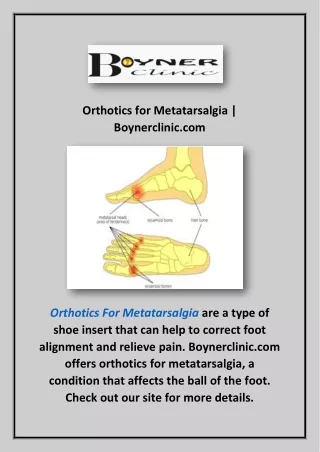 Orthotics for Metatarsalgia | Boynerclinic.com