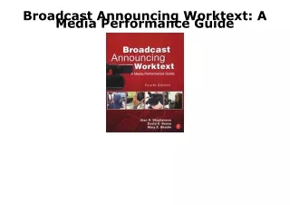 EPUB DOWNLOAD Broadcast Announcing Worktext: A Media Performance Guide kindle