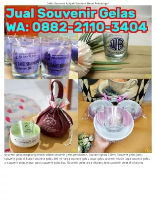 088ᒿ·ᒿ110·ᣮ404 (WA) Harga Souvenir Pernikahan Gelas Murah Contoh Desain Souvenir