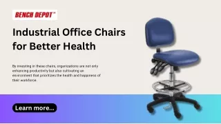 Industrial Office Chairs for Better Health