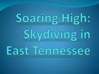 Soaring High- Skydiving in East Tennessee