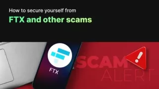 How to secure yourself from FTX and other scams