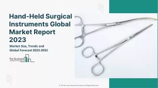 Hand-Held Surgical Instruments Market Analysis, Size And Trends Global Forecast