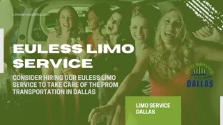 Euless Limo Service To Take Care Of The Prom Transportation In Dallas