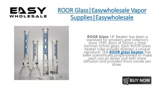 ROOR Glass