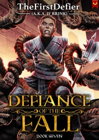 [PDF READ ONLINE] Defiance of the Fall 7: A LitRPG Adventure