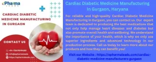 Cardiac Diabetic Medicine Manufacturing In Gurgaon