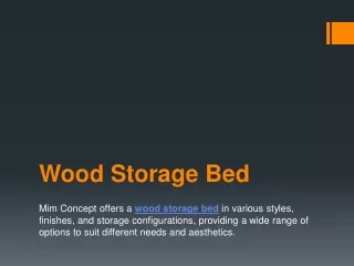 Wood Storage Bed