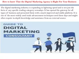 How to know That the Digital Marketing Agency is Right For Your Business