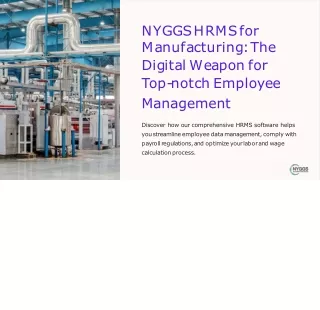 The Benefits of Using NYGGS HRMS Software in Manufacturing Industry