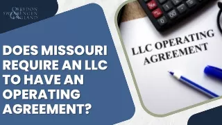 Does Missouri Require An LLC To Have An Operating Agreement