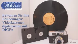 Bewahren Sie Ihre Erinnerungen Videokassetten digitalisieren mit DIGFA