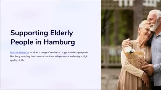 Supporting Elderly People in Hamburg