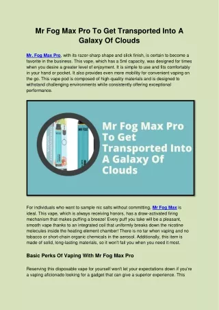 Mr Fog Max Pro To Get Transported Into A Galaxy Of Clouds