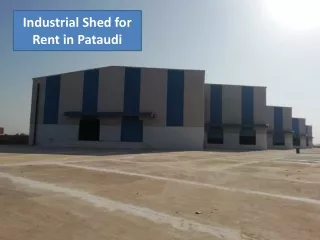 Industrial Shed for Rent in Pataudi | Industrial Property for Rent in Gurgaon
